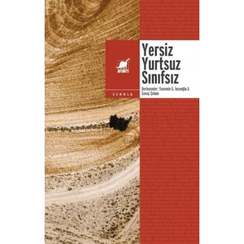 Yersiz Yurtsuz Sınıfsız