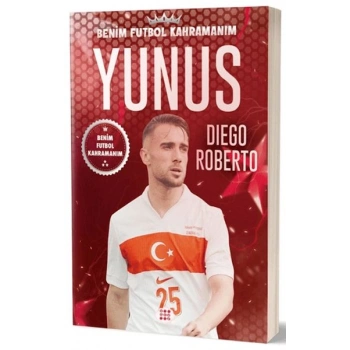 Yunus Akgün - Benim Futbol Kahramanım