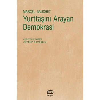 Yurttaşını Arayan Demokrasi