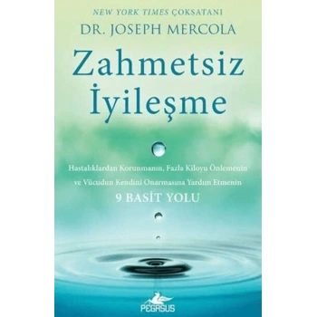 Zahmetsiz İyileşme