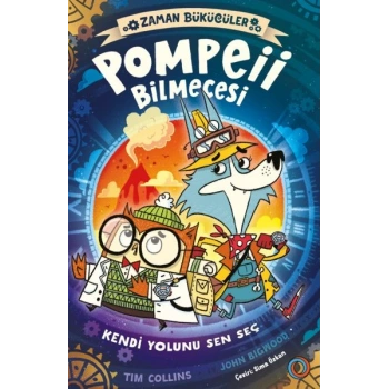 Zaman Bükücüler -Pompeii Bilmecesi