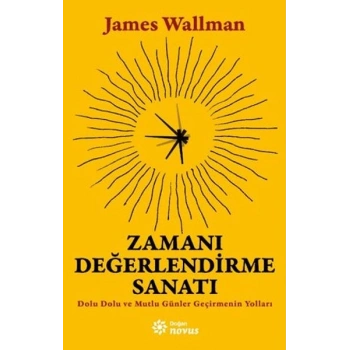 Zamanı Değerlendirme Sanatı