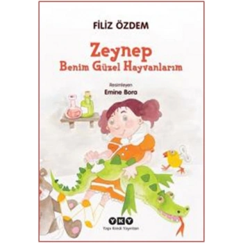Zeynep - Benim Güzel Hayvanlarım