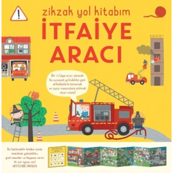 Zikzak Yol Kitabım - İtfaiye Aracı