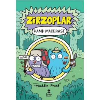 Zirzoplar - Kamp Macerası