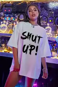 Kadın Shut Up Baskılı Tişört Kısa Kol Bisiklet Yaka Oversize T-Shirt - Beyaz