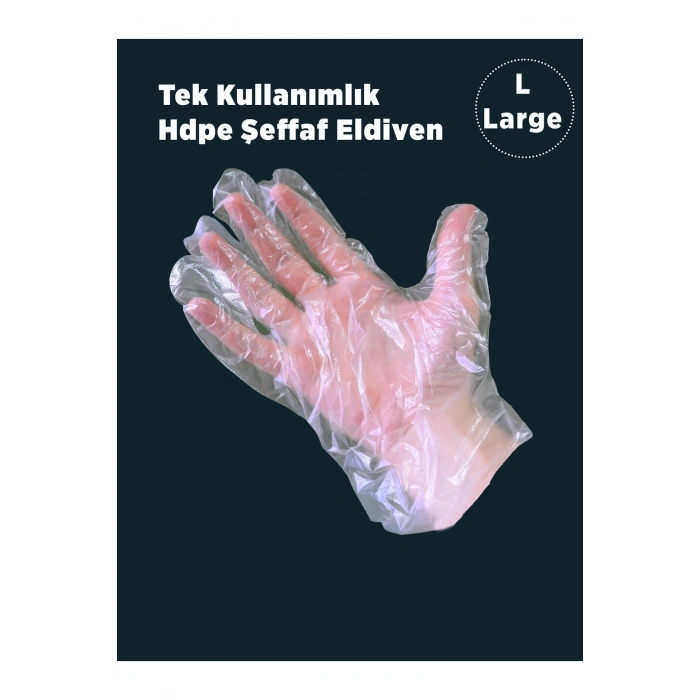 Şeffaf Poşet Eldiven Hdpe (large) (5 Pk*100 Adet)
