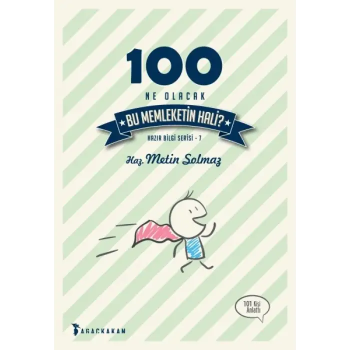 100 Ne Olacak Bu Memleketin Hali