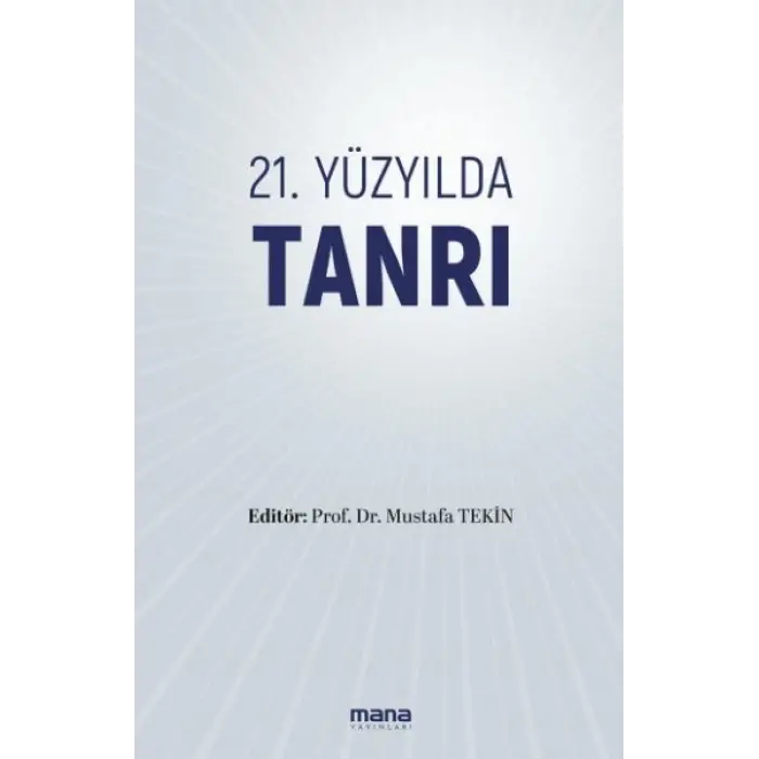 21. yüzyılda Tanrı