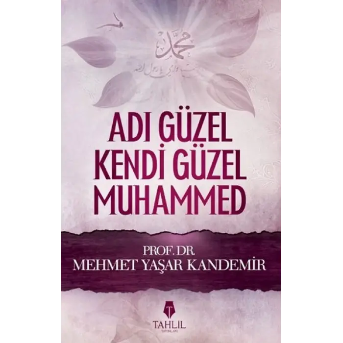 Adı Güzel Kendi Güzel Muhammed