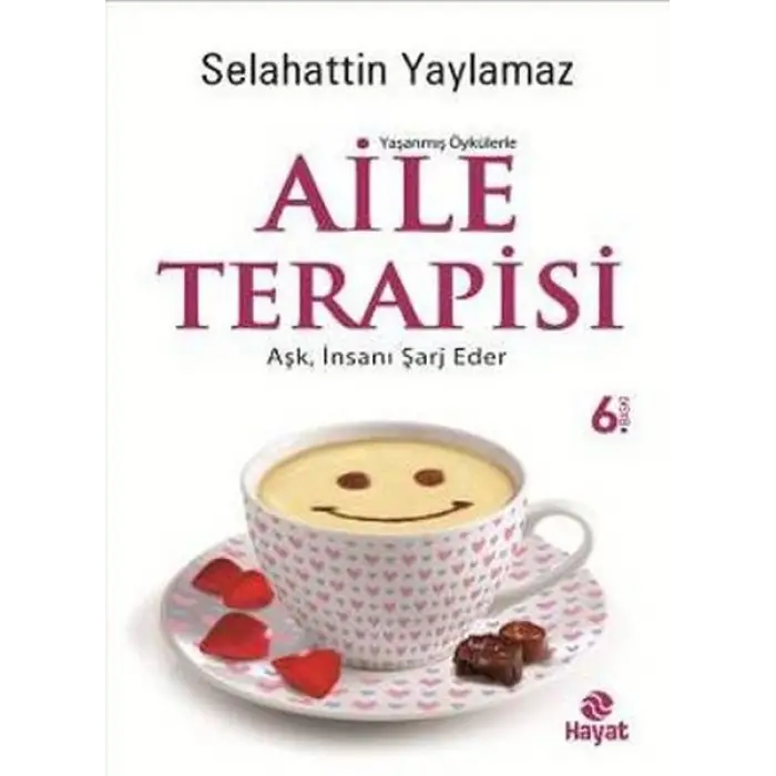 Aile Terapisi Aşk, İnsanı Şarj Eder
