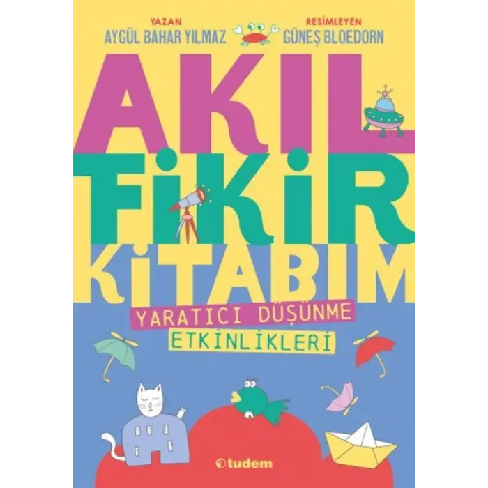 Akıl Fikir Kitabım