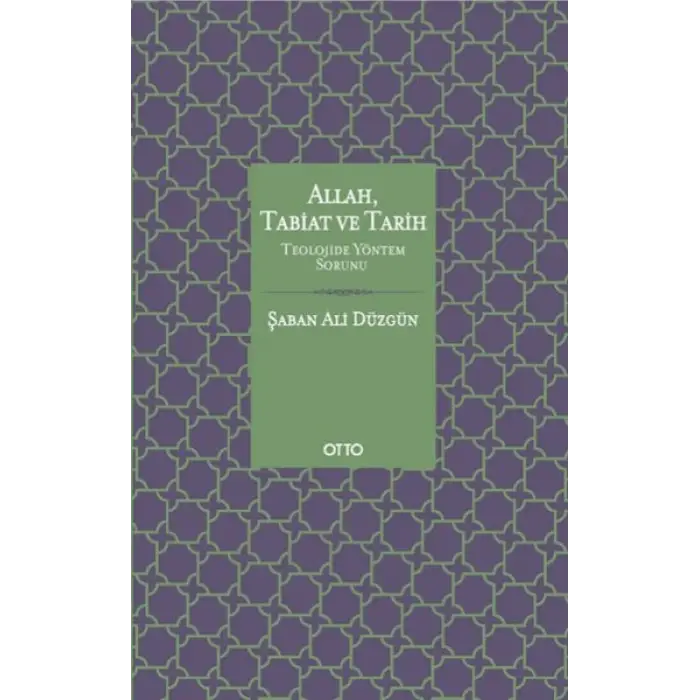 Allah Tabiat ve Tarih (Ciltli)