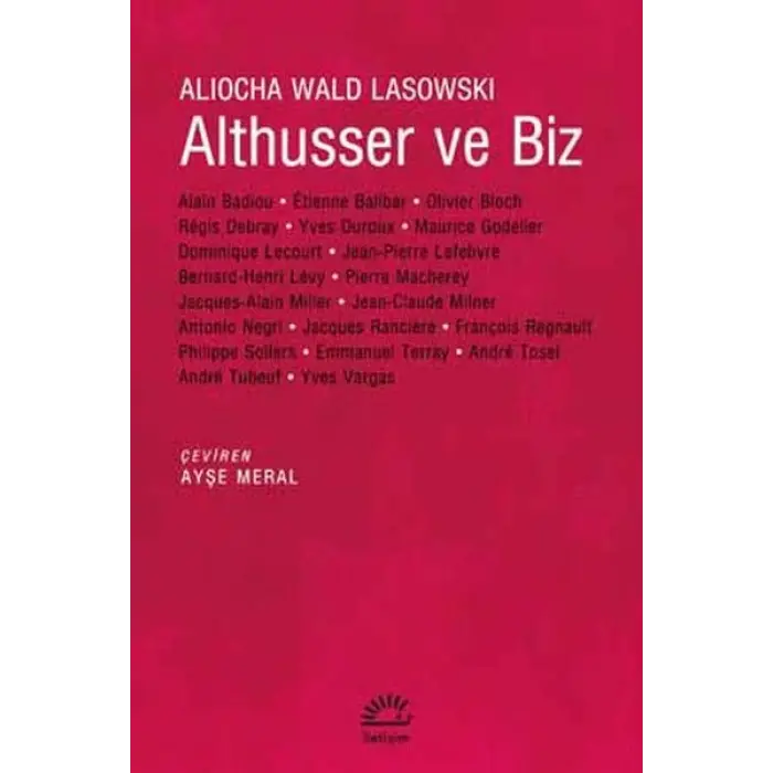 Althusser ve Biz