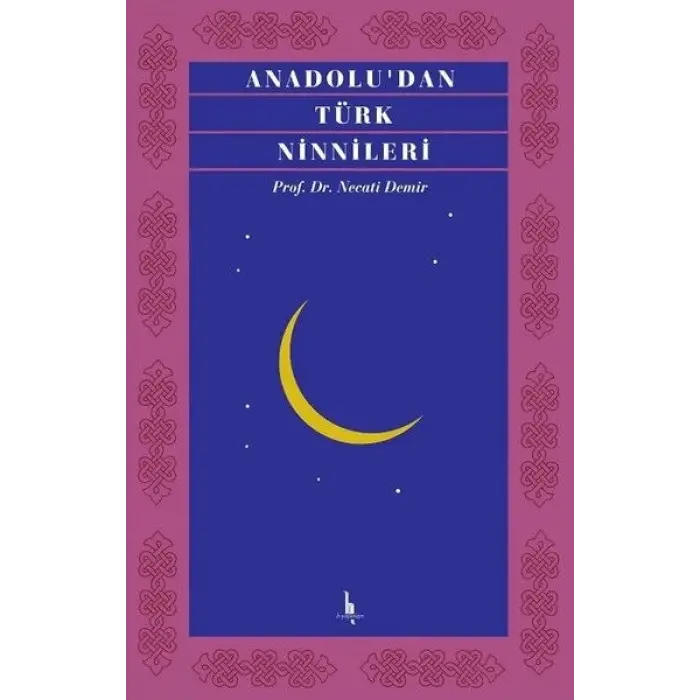 Anadoludan Türk Ninnileri