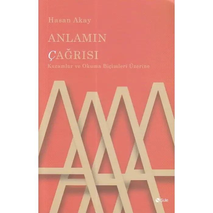 Anlamın Çağrısı