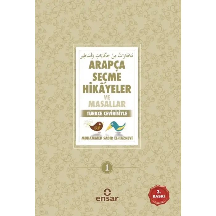 Arapça Seçme Hikayeler ve Masallar Türkçe Çevirisiyle