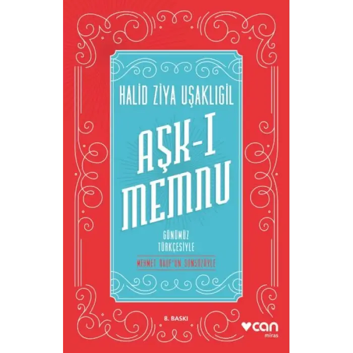 Aşk-ı Memnu - Günümüz Türkçesiyle