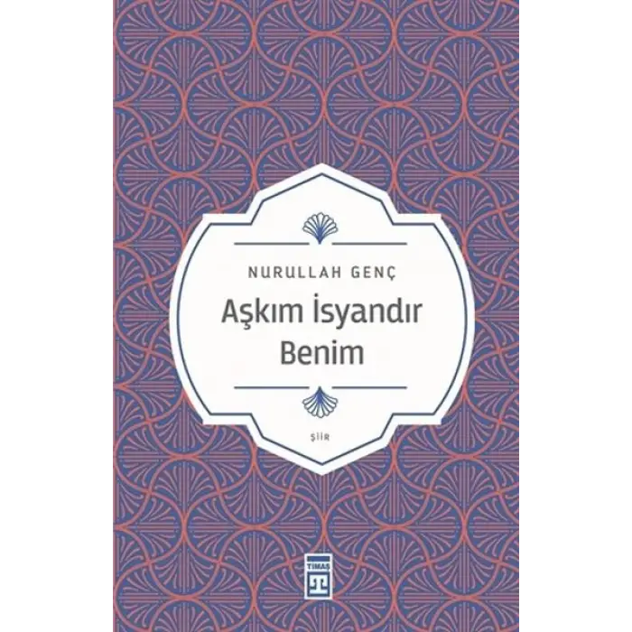 Aşkım İsyandır Benim