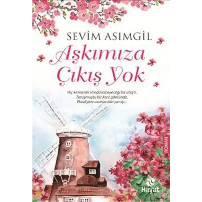 Aşkımıza Çıkış Yok