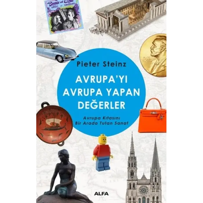 Avrupayı Avrupa Yapan Değerler