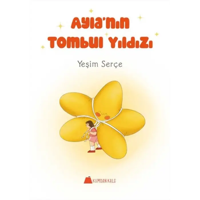 Ayla’nın Tombul Yıldızı