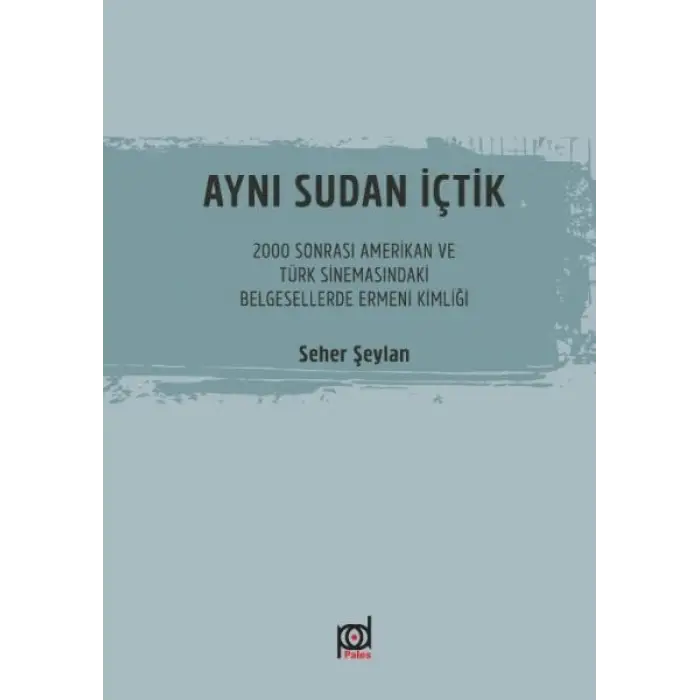 Aynı Sudan İçtik