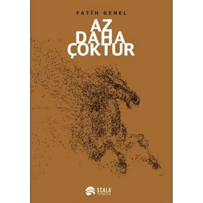 Az Daha Çoktur