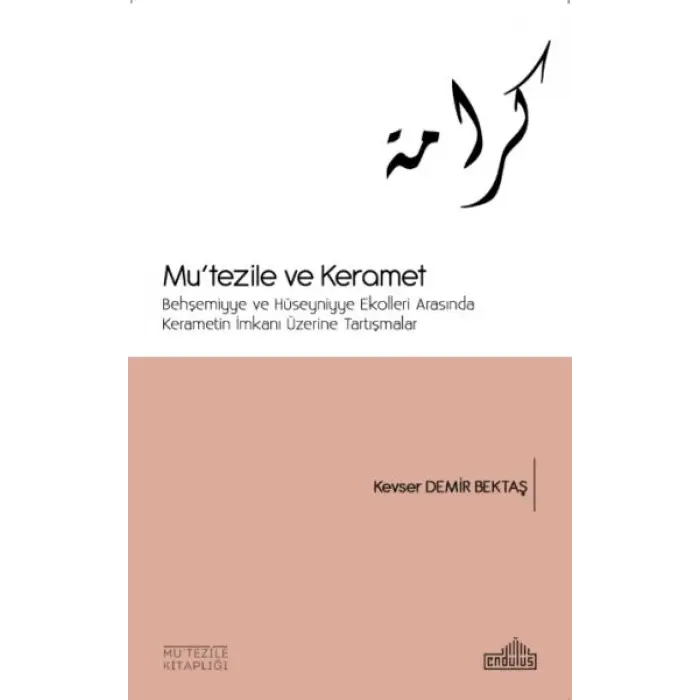 Basra ve Mu’tezile - İlk Üç Asır