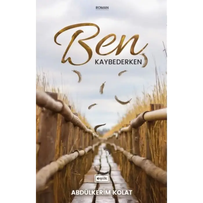 Ben Kaybederken