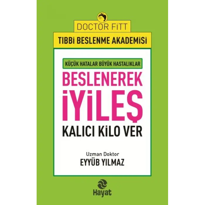 Beslenerek İyileş