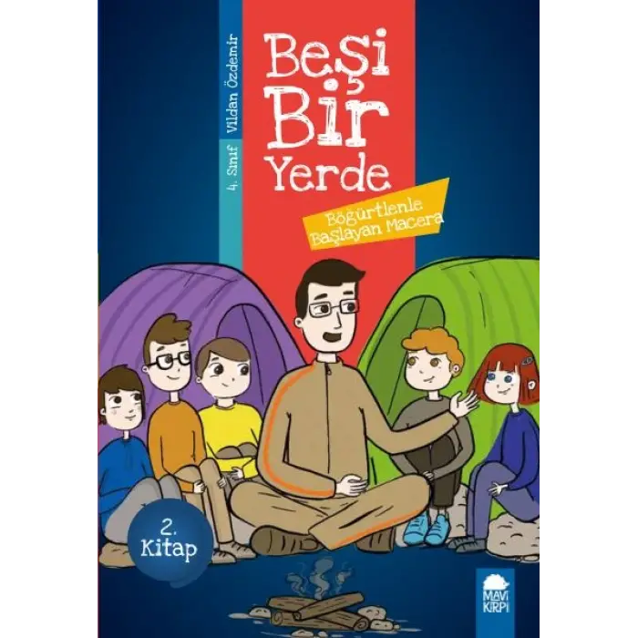 Böğürtlenle Başlayan Macera - Beşi Bir Yerde - 4. Sınıf