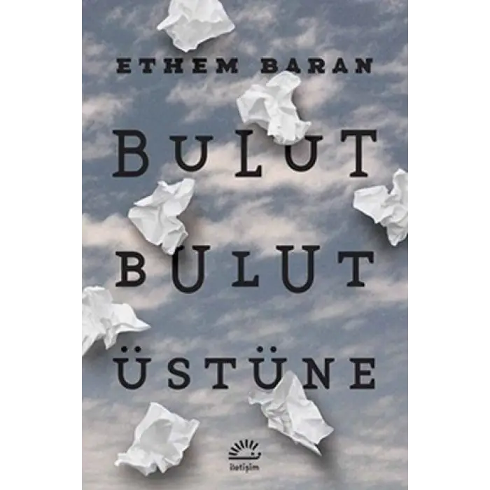 Bulut Bulut Üstüne