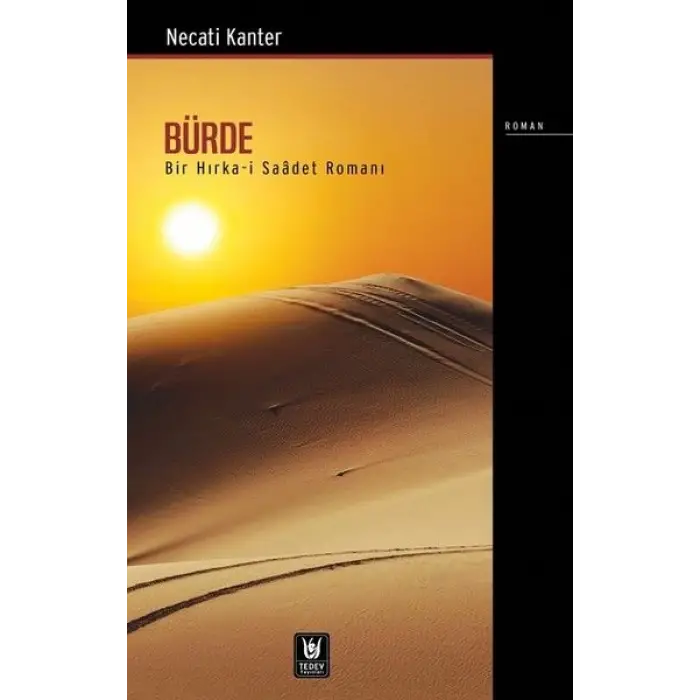 Bürde-Bir Hırka-i Saadet Romanı