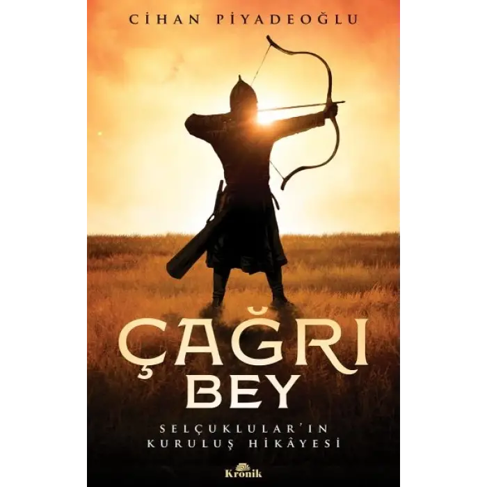 Çağrı Bey - Selçuklular’ın Kuruluş Hikayesi