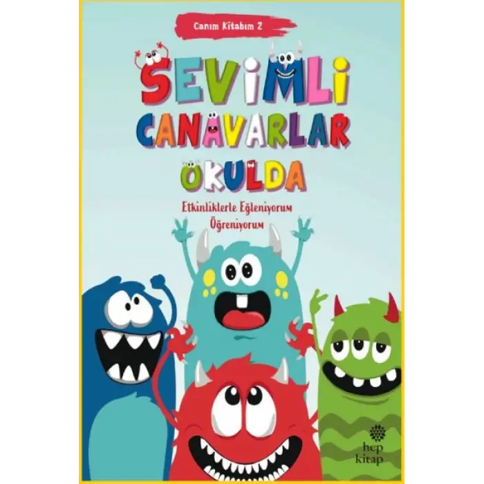 Canım Kitabım 2 - Sevimli Canavarlar Okulda