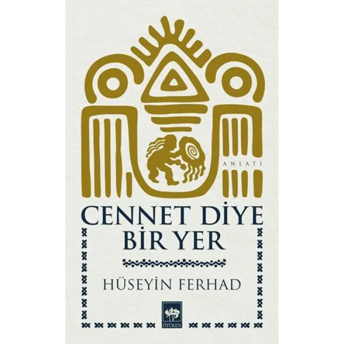 Cennet Diye Bir Yer