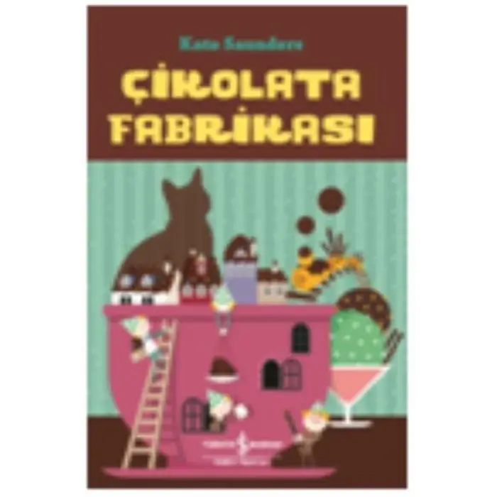Çikolata Fabrikası
