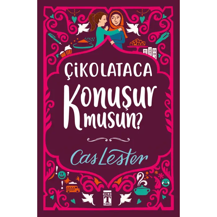 Çikolataca Konuşur Musun