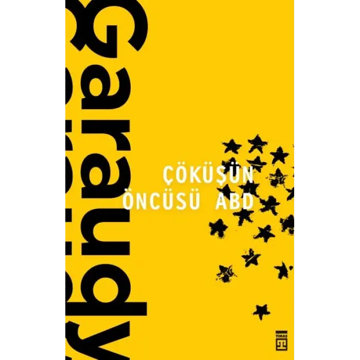 Çöküşün Öncüsü ABD