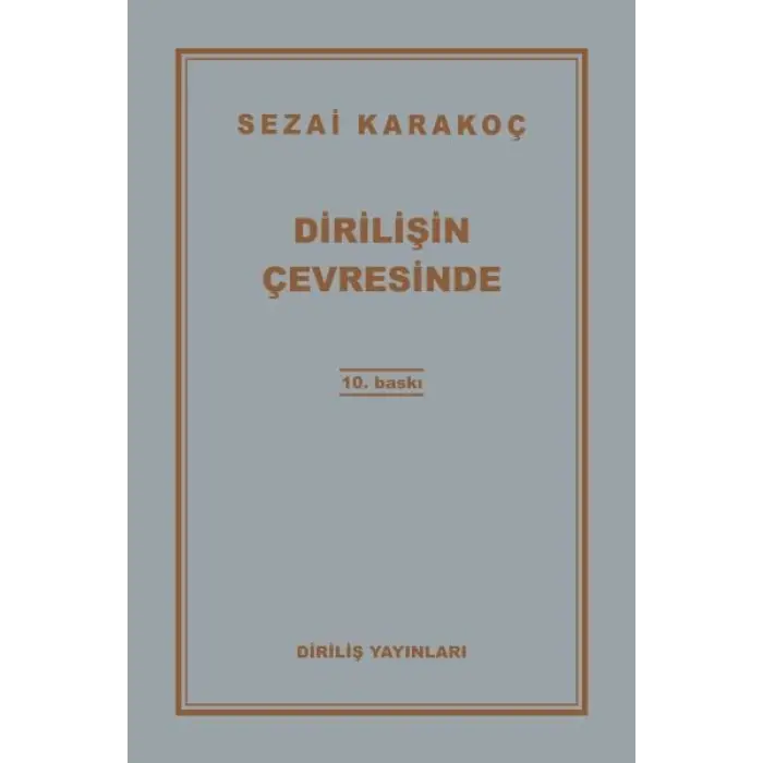 Dirilişin Çevresinde