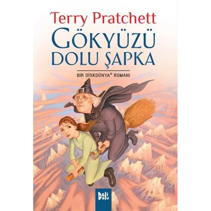 Disk Dünya 32: Gökyüzü Dolu Şapka