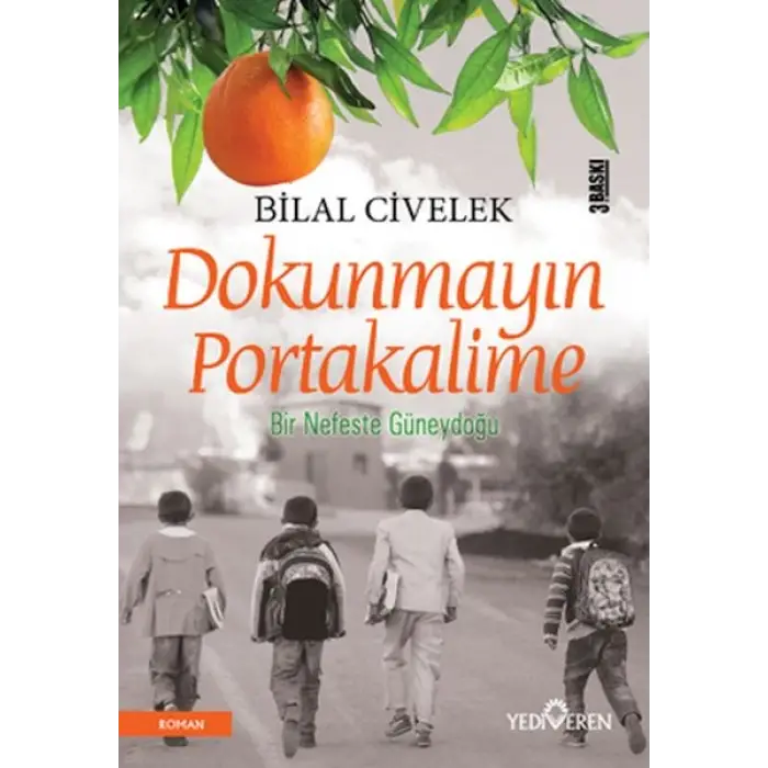 Dokunmayın Portakalime