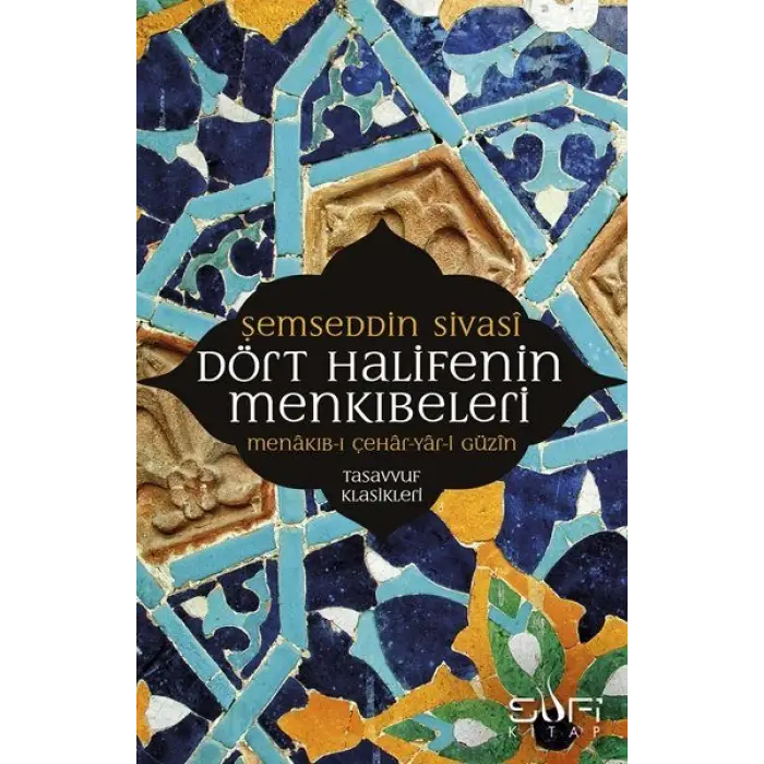 Dört Halifenin Menkıbeleri