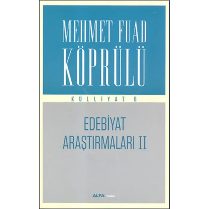Edebiyat Araştırmaları 2 - Külliyat 6