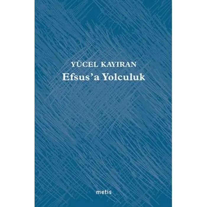 Efsus’a Yolculuk