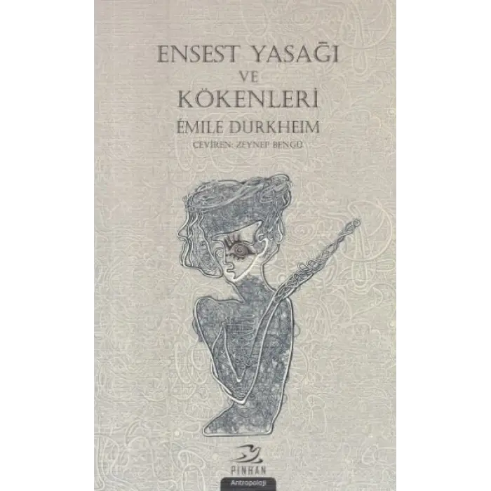 Ensest Yasağı ve Kökenleri