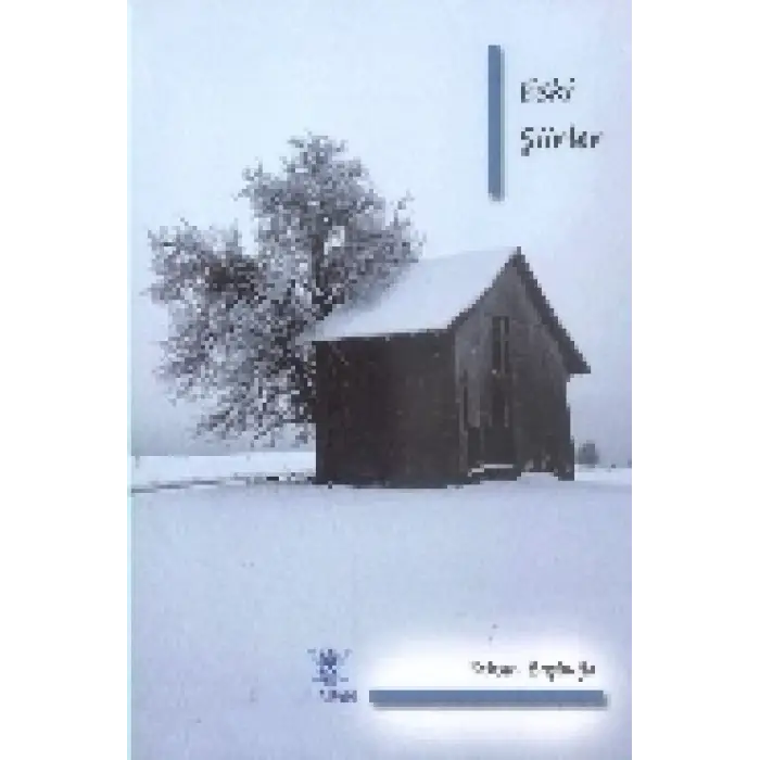 Eski Şiirler