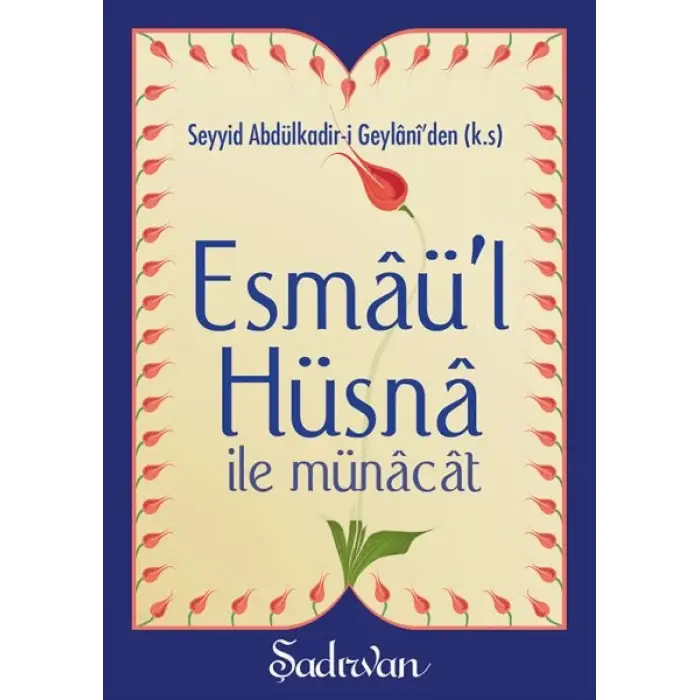 Esmaül Hüsna İle Münacat (Cep Boy)
