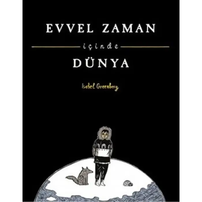 Evvel Zaman İçinde Dünya